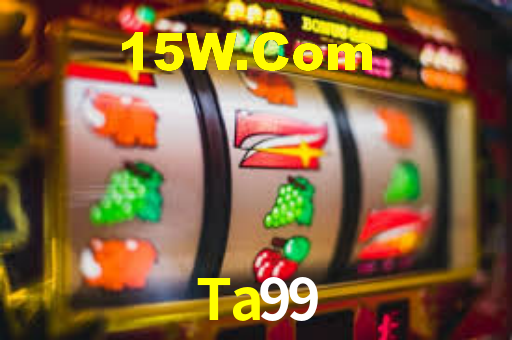 Ta99,Ta99 Bet